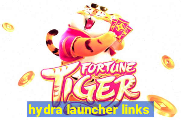 hydra launcher links